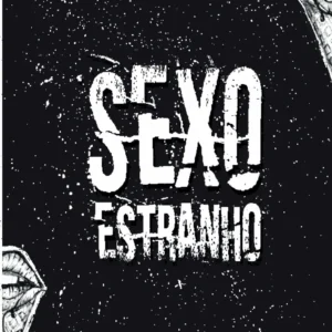 s3xo estranho com desconhecidos em lugares impróprios