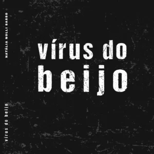 vírus do beijo